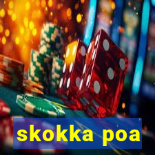 skokka poa